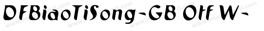 DFBiaoTiSong-GB Otf W字体转换